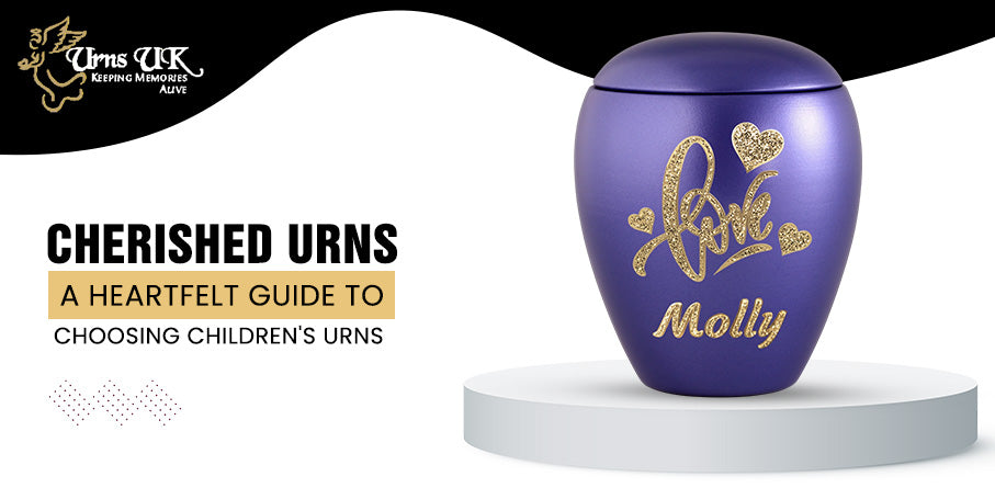 Cherished Urns: A Heartfelt Guide to Choosing Children's Urns