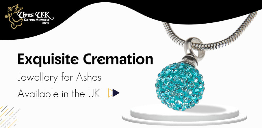 Exquisite Cremation Jewellery for Ashes - Available in the UK