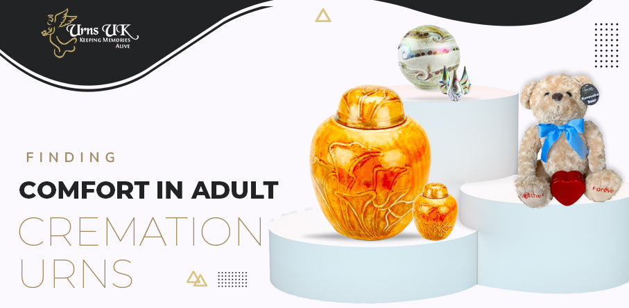 Finding Comfort in Adult Cremation Urns – Urns UK
