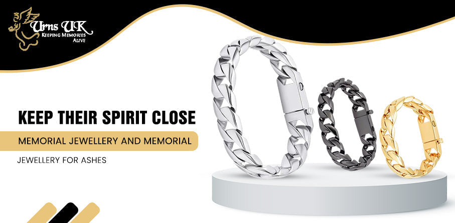 Keep Their Spirit Close: Memorial Jewellery and Memorial Jewellery for Ashes